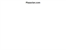 Tablet Screenshot of plazaclan.com